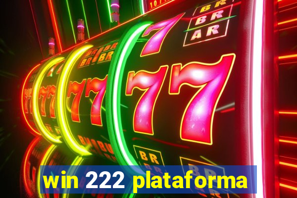 win 222 plataforma